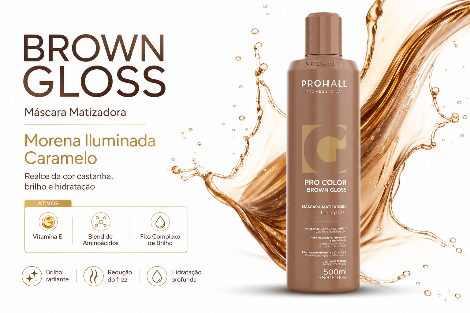 Máscara Matizadora Brown Gloss Efeito Morena Iluminada Caramelo 500ML — banner